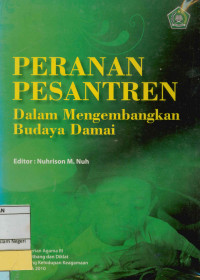 Peranan Pesantren : Dalam Mengembangkan Budaya Damai