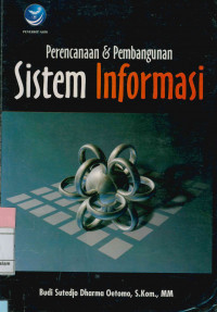 Perencanaan dan Pembangunan Sistem Informasi