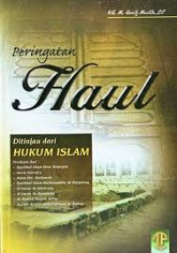 Peringatan Haul : Ditinjau dari hukum Islam