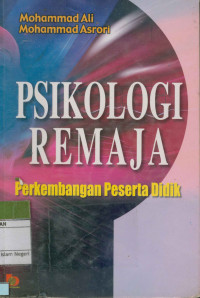 Psikologi Remaja; Perkembangan Peserta Didik