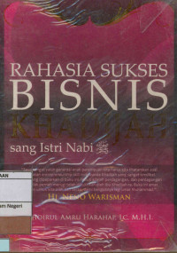 Rahasia sukses bisnis khadijah sang istri nabi