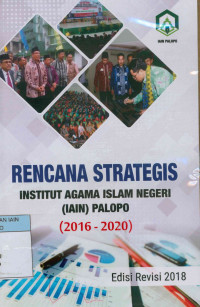 Rencana strategis Institut Agama Islam negeri (IAIN) Palopo (2016-2020)