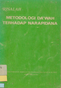 Risalah Metodologi Da'wah Terhadap Narapidana