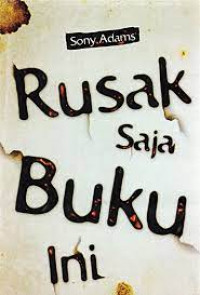 Rusak Saja Buku ini 2