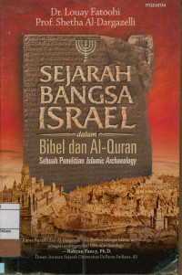 Sejarah Bangsa Israel dalam Bibel dan Al-qu'ran