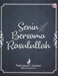 Senin Bersama Rasulullah