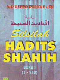 Silsilah hadits shahih Buku1 (1 - 250 )