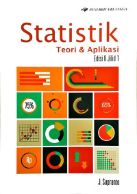 Statistik : Teori & aplikasi edisi 8 jilid 1