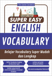Super easy english vocabulary : Belajar vocabulary super mudah dan lengkap
