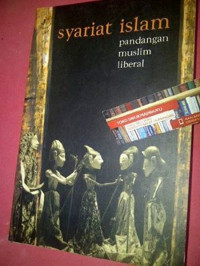 Syariat Islam : Pandangan muslim liberal