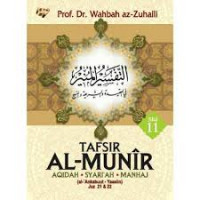 Tafsir Al-Munir Aqidah; Syari'ah; Manhaj (al-'ankabuut - Yaasiin Juz 21 & 22) Jilid 11