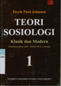 Teori Sosiologi Klasik Dan Modern