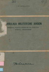 Timbulnya Militerisme Ambon