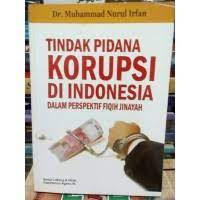 Image of Tindak Pidana Korupsi Di Indonesia