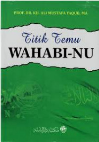 Titik Temu Wahabi - NU