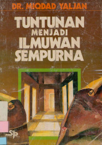 Tuntunan Menjadi Ilmuwan sempurna