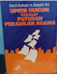 Upaya Hukum Terhadap Putusan Peradilan Agama