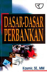 Dasar-Dasar Perbankan