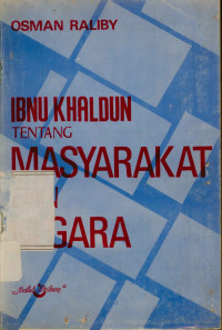 Ibnu Khaldun tentang masjarakat dan negara