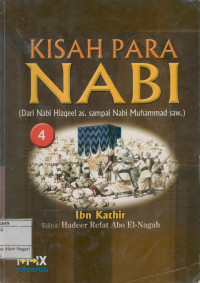 Kisah para Nabi ( Dari Nabi Hizqeel as. sampai Nabi Muhammad SAW)