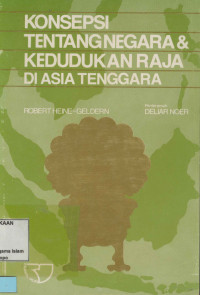 Konsepsi Tentang Negara Dan Kedudukan Raja Di Asia Tenggara