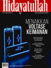 Suara Hidayatullah : Kenaikan voltase keimanan