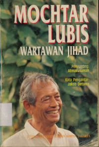 Mochtar Lubis wartawan jihad