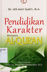 Pendidikan Karakter Berbasis Al-qur'an