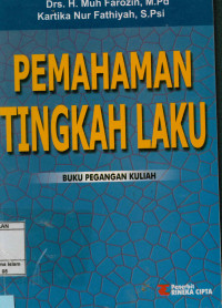 Pemahaman Tingkah Laku : Buku Pegangan Kuliah