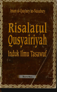 Risalatul Qusyairiyah Induk Ilmu Tasawuf