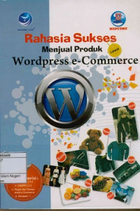 Rahasia sukses menjual produk lewat wordpress e-Commerce