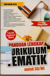 Panduan lengkap kurikulum tematik untuk SD/MI