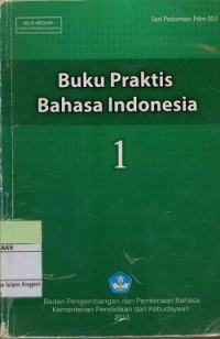 Image of Buku Praktis Bahasa Indonesia I