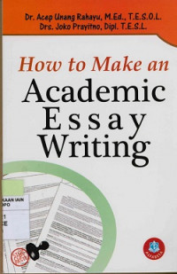 How to make academic essay writing