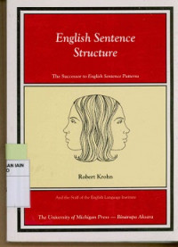 English sentence structure : the successor to english sentence patterns