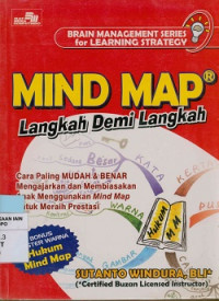 Image of Mind map langkah demi langkah : Cara mudah & benar mengajarkan dan membiasakan anak menggunakan mind map untuk meraih prestasi
