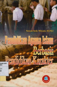 Pendidikan agama Islam berbasis pendidikan karakter