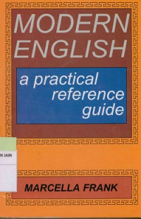 Modern english: a practical reference guide