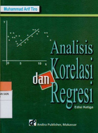 Analisis Korelasi dan Regresi Edisi Ketiga