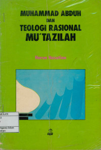 Image of Muhammad Abduh dan teologi rasional mu'tazilah