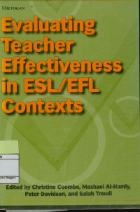 Evaluating teacher Effectiveness in ESL/EFL contexts