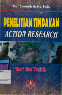 Teori dan Praktik Penelitian  Tindakan (Action Research)