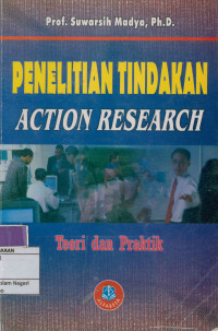 Penelitian Tindakan Kelas: Action Research