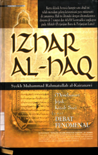 Izhar al-haq : Menelusuri jejak kitab suci lewat debat fenomenal