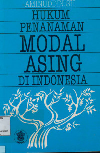 Hukum penanaman Modal Asing di Indonesia