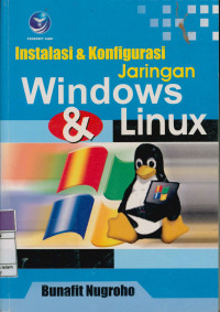 Instalasi dan Konfigurasi jaringan windows dan linux