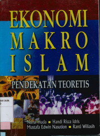 Ekonomi makro Islam : Pendekatan teoretis