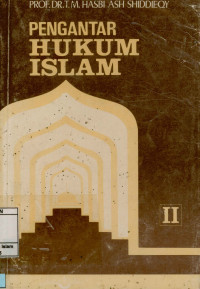 Pengantar hukum Islam Jilid II