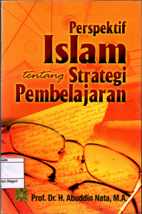 Perspektif Islam Tentang Strategi Pembelajaran