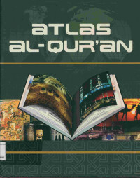 Atlas Al-Qur'an : Jejak Rasulullah SAW